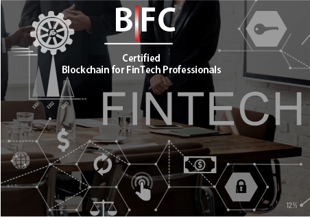 Certified Blockchain for FinTech Professionals (B|FC)