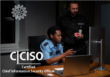 Certified Chief Information Security Officer (C|CISO)